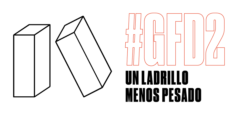 #GFD2: Un ladrillo menos pesado