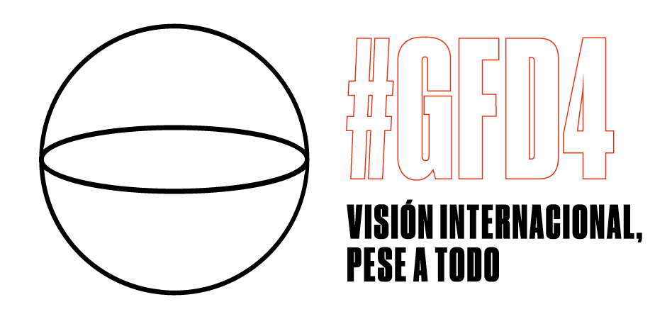 #GFD4: Visión internacional pese a todo