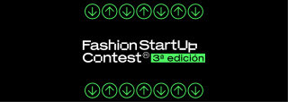 Se busca idea hecha realidad: Fashion StartUp Contest lanza su tercera edición