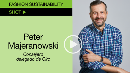 Fashion Sustainability Shot - Entrevista con P. Majeranowski (Circ)