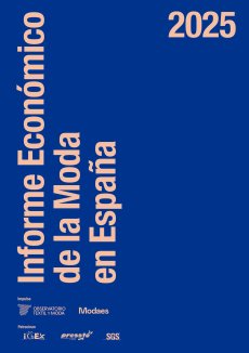 Informe Econ&oacute;mico de la Moda en Espa&ntilde;a 2025