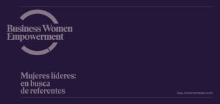 Cinnamon News, liderazgo en femenino: lanza Business Women Empowerment